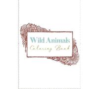 Wild Animals Coloring Book