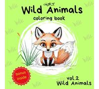 Wild Animals Coloring Book for Adults: Amazing Designs, Awesome Pages To Relieve Daily Stress, Turn On Your Day (coloring books)