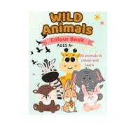 WILD Animals Colour Book