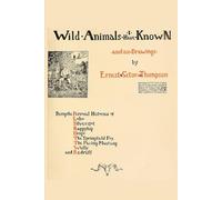 Wild Animals I Have Known