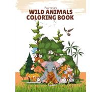 Wild animals jumbo coloring book: coloring book with jumbo sized wild animals, 8.5x11-inch, elephant, tiger, best for preschool children, helps ... activity. explore the forest by coloring