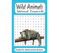 Wild Animals Word Search Puzzle Book: Word Searches with Easy Read Print about Wild Animals and Birds/6x9 inches,110 pages/50+Puzzles...Gift for Vacantion,Holidays and Free Time