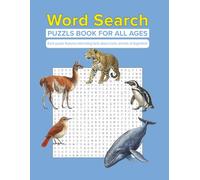 Wild Argentina: A Word Search Journey Through Land, Sea & Sky: Explore Argentina’s Unique Ecosystems Through Engaging Word Puzzles