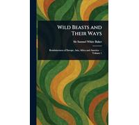 Wild Beasts and Their Ways