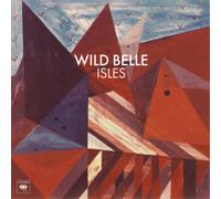 Wild Belle Isles (Vinyl) 12" Album (Importación USA)
