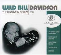 Wild Bill Davison - The Discovery of Jazz