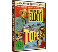 Wild Bill Elliott - Der Mann von Topeka (Western Perlen 49) [DVD]