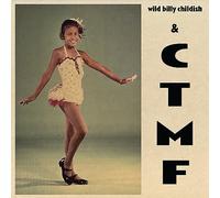 Wild Billy Childish & CTMF - TRACES OF YOU