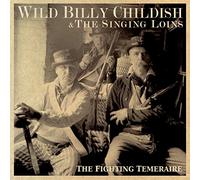 Wild Billy Childish & The Singing Loins - The Fighting Temeraire [VINYL] [Vinilo]