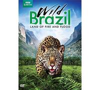 Wild Brazil: Land of Fire & Flood [USA] [DVD]