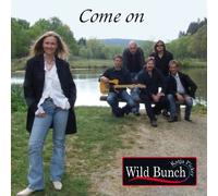 Wild Bunch - Come On