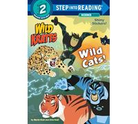 Wild Cats! (Wild Kratts) (Step into Reading)