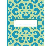 Wild & Colorful Animal Print Composition Notebook (MINT GREEN/DARK CYAN) | Fun Lined Journal with 100 Sheets - 200 Pages for Writing, School, or Daily Notes