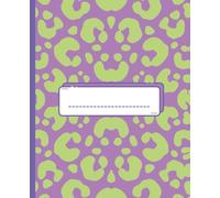 Wild & Colorful Animal Print Composition Notebook (PURPLE AND GREEN) | Fun Journal with 100 Sheets - 200 Pages for Writing, School, or Daily Notes