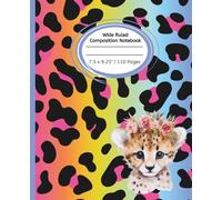 Wild & Colorful Cheetah Wide Ruled Composition Journal Notebook: Notebook for Kids and Students | 110 pages, 7.5" x 9.25"