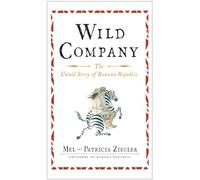Wild Company: The Untold Story of Banana Republic