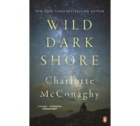 Wild Dark Shore