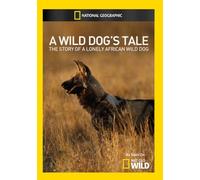 Wild Dogs Tale [DVD]