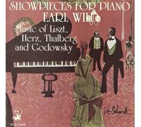 Wild,Earl - Showpieces for Piano: Music of Liszt, Herz, Thalberg, and Godowsky