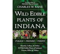 Wild Edible Plants of Indiana