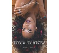 Wild Flower [Idioma Inglés]