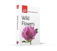 Flores silvestres – Guía de identificación de fauna y hábitats británicos – Collins Gem