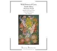 Wild Flowers of Ceres, South Africa Cross Stitch Pattern - Marianne North - Regular Size Edition: Regular and Large Print Cross Stitch Pattern