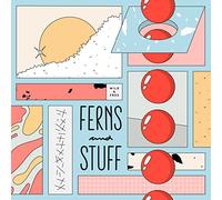 Wild & Free - Ferns and Stuff [Vinilo]