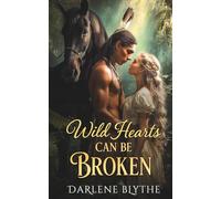Wild Hearts Can Be Broken
