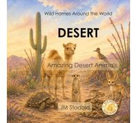 Wild Homes Around the World Desert