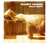 Wild Hope by Mandy Moore