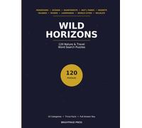 Wild Horizons: 120 Nature & Travel Word Search Puzzles with Fun Trivia Facts for Adults and Teens freetime