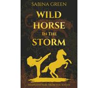 Wild Horse in the Storm (Shapeshifters from the South)