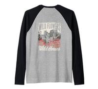 Wild Horses Wildflowers Cowgirl Country Western Rodeos Camiseta Manga Raglan