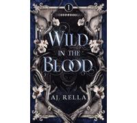 Wild in the Blood (Wild Born Series)