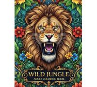 Wild Jungle: Adult Coloring Book