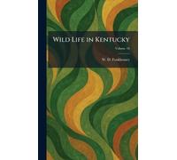 Wild Life in Kentucky