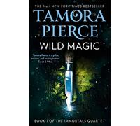 WILD MAGIC: A spellbinding fantasy epic: Book 1 (The Immortals)