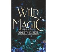 Wild Magic Book One