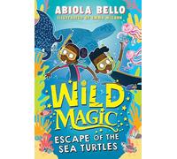 Wild Magic: Escape of the Sea Turtles (Volume 3)