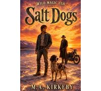 Wild Magic USA - Salt Dogs: Book 1