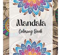 Wild Mandalas - Animal & Floral Colouring Pages for Relaxation: Relaxing Animal and Floral Mandalas for Stress Relief and Mindfulness during Busy Life