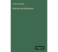 Wild Men and Wild Beasts