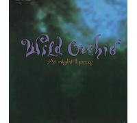 Wild Orchid - At Night I Pray [Vinilo]