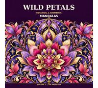 Wild Petals: Volume 1