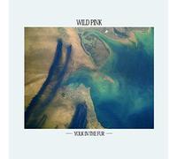 Wild Pink - Yolk In The Fur [Vinilo]