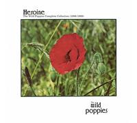 Wild Poppies - Heroine: the Wild Poppies Complete Colle [Vinilo]