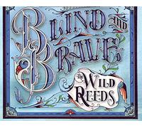 Wild Reeds - World We Built