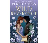 Wild Reverence: the epically romantic, richly imagined new fantasy from the no. 1 SUNDAY TIMES bestselling author of DIVINE RIVALS