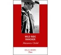 Wild Ride Rancher (ebook)